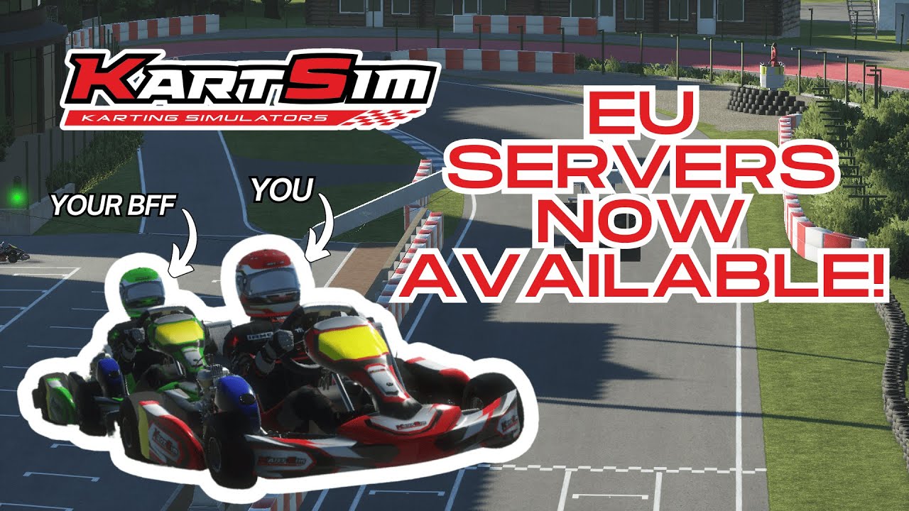 KartSim EU Multiplayer Servers Now Available!