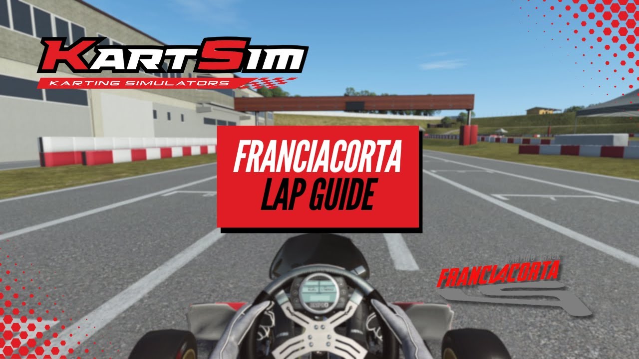 Franciacorta Lap Guide  - KartSim Pro EU